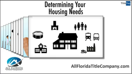 Determining Your Housing Needs