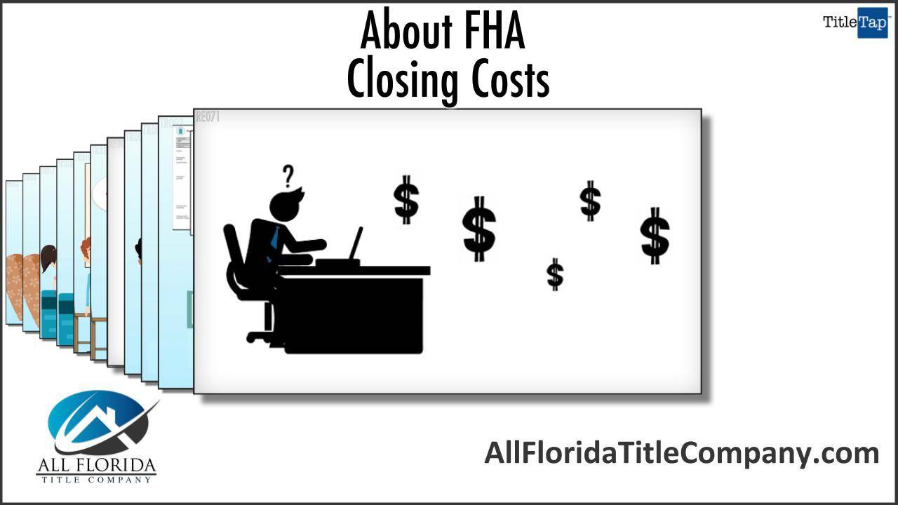 What Types Of Closing Costs Are Associated With FHA-Insured Loans?