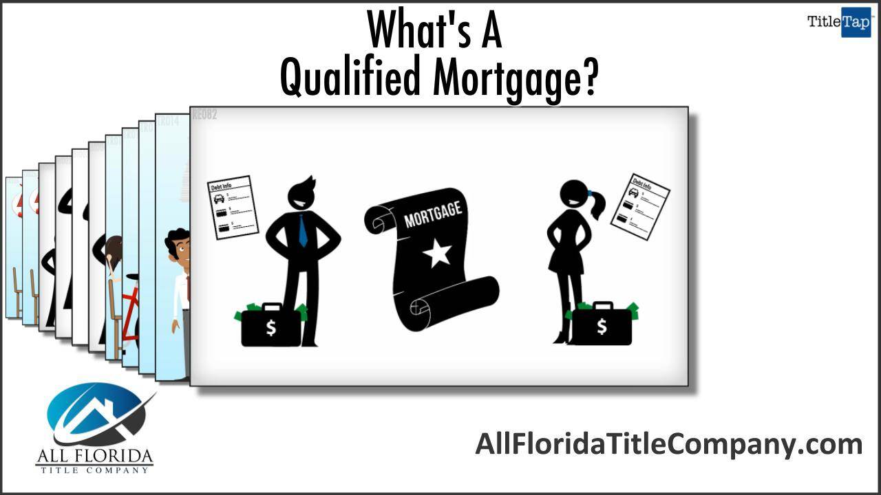 What Is A Qualified Mortgage?