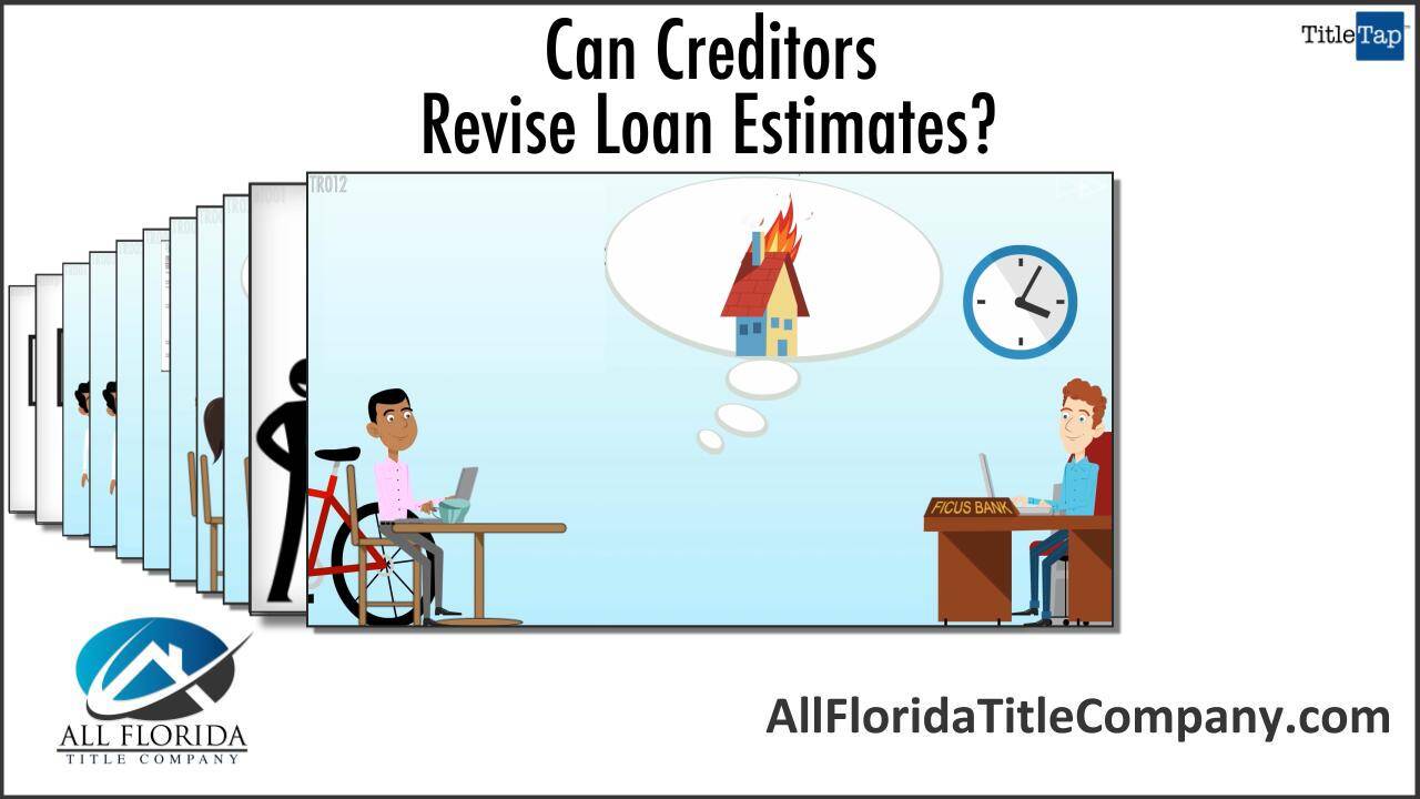 Can Creditors Revise TRID Loan Estimates?